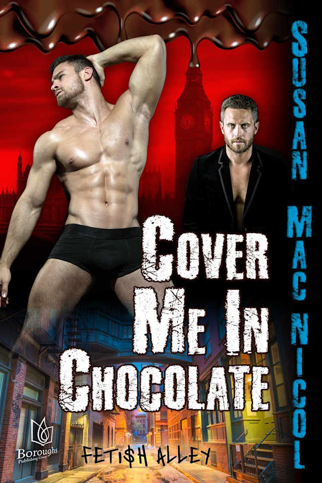 Book cover of Cover Me in Chocolate by Susan Mac Nicol